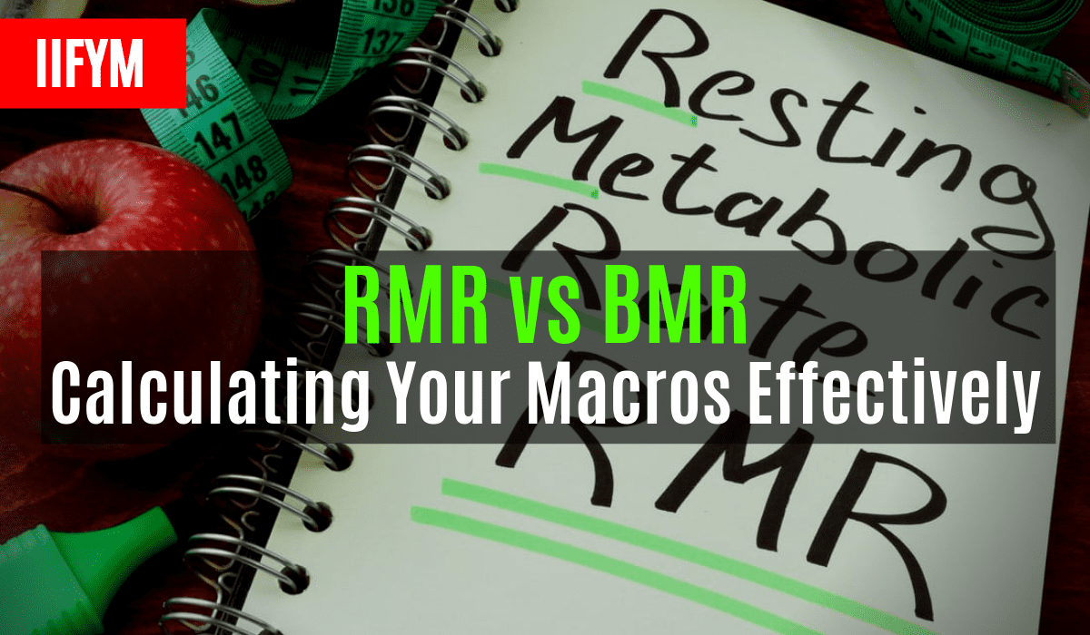 Rmr Vs Bmr and Calculating Your Macros Effectively Macro Diet Plan